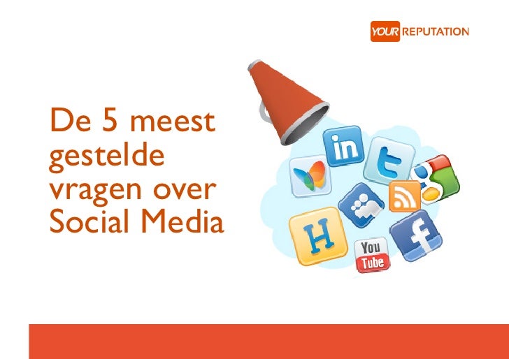 5 meest gestelde vragen over social media