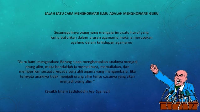 5 menghormati  ilmu dan guru 