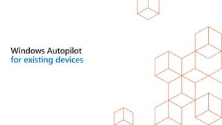 for existing devices
 