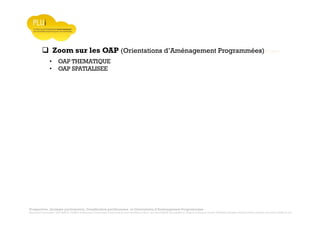 Prospective, stratégie participative, Densification pavillonnaire et Orientations d’Aménagement Programmées
Montrevault Communauté : Alain VINCENT, Président de Montrevault Communauté, Communauté de communes Moine et Sèvre : Jean-Louis MARTIN, Vice président en charge de l’Urbanisme, François TAVERNIER, paysagiste, Nolwenn DULIEU, Architecte urbaniste de l’Atelier du Lieu
Zoom sur les OAP (Orientations d’Aménagement Programmées) Dulieu
• OAP THEMATIQUE
• OAP SPATIALISEE
 