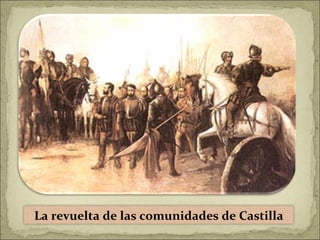 La revuelta de las comunidades de Castilla