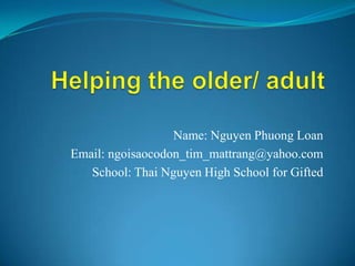 Name: Nguyen Phuong Loan
Email: ngoisaocodon_tim_mattrang@yahoo.com
   School: Thai Nguyen High School for Gifted
 