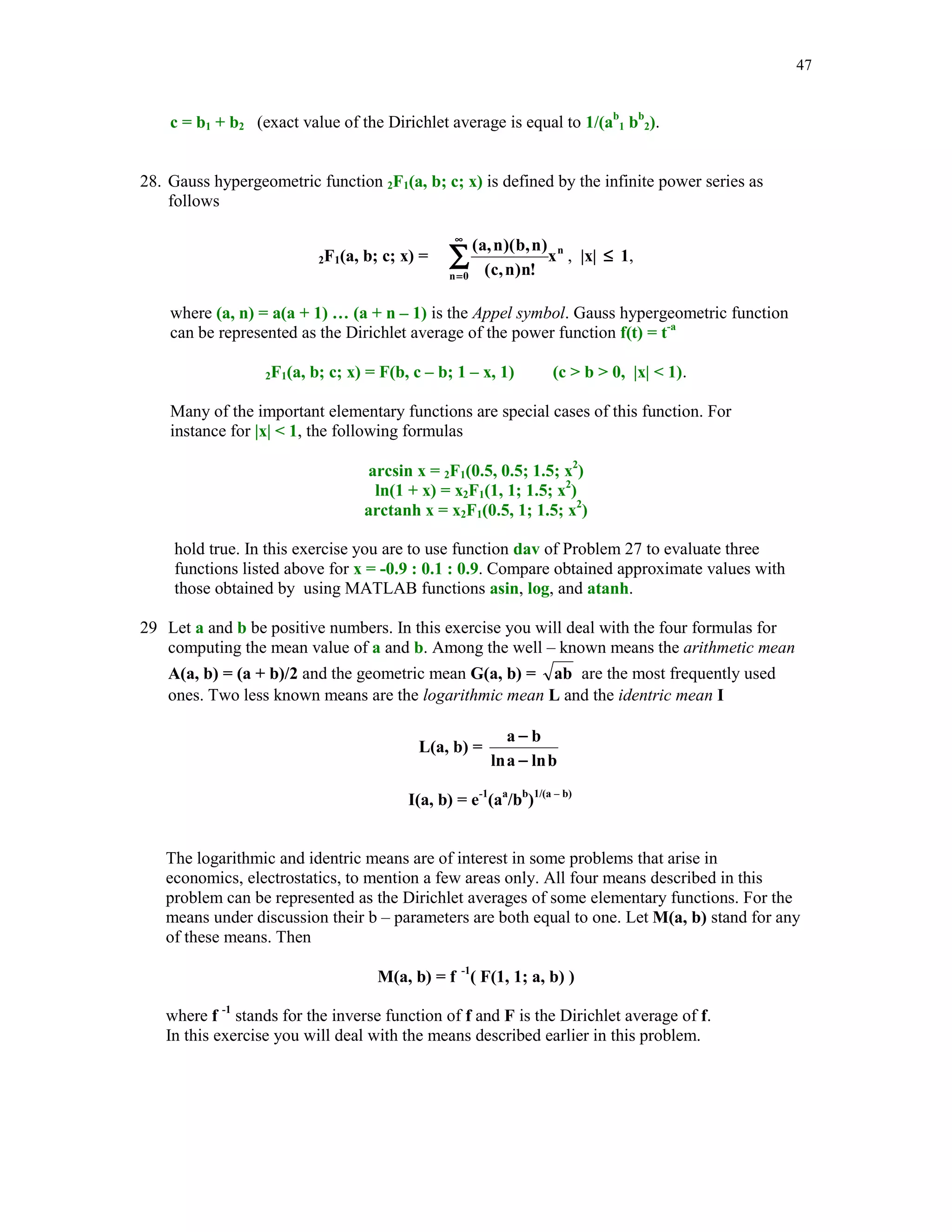 42

11. Using function NR find all the zeros of the system of nonlinear equations
x2/16 + y2/4 = 1
x2 – x – y – 8 = 0
The following graph should help you to choose the initial approximations to the
zeros of this system

2

2

2

Graphs of x /16 + y /4 = 1 and y = x - x - 8
15

10

y

5

0

-5

-10
-4

-3

-2

-1

0
x

1

2

3

4

Evaluate function f at the computed zeros and print out your results using format long.
12. Another method for computing zeros of the scalar equation f(x) = 0 is the secant
method. Given two initial approximations x0 and x1 of the zero r this method generates a
sequence {xk} using the iterative scheme

xk+1 = xk – f(xk)

x k − x k −1
, k = 1, 2, … .
f(x k ) − f(x k −1 )

Write MATLAB function [r, niter] = secm(f, x0, x1, tol, maxiter) that computes the zero r
of f(x) = 0. The input parameters: f is the name of a function whose zero is computed, x0 and
x1 are the initial approximations of r, tol is the prescribed tolerance and maxiter is the
maximum number of the allowed iterations. The output parameters: r is the computed zero of
f(x) and niter is the number of the performed iterations.
13. Use the function secm of Problem 12 to find the smallest positive zero of f(x).
(i)
(ii)
(iii)

f(x) = sin(tan(x)) – x
f(x) = sin(x) + 1/(1 + e-x) – 1
f(x) = cos(x) – e-sin(x)

 