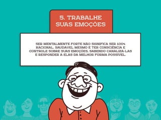 5 exercícios para se tornar mentalmente forte
