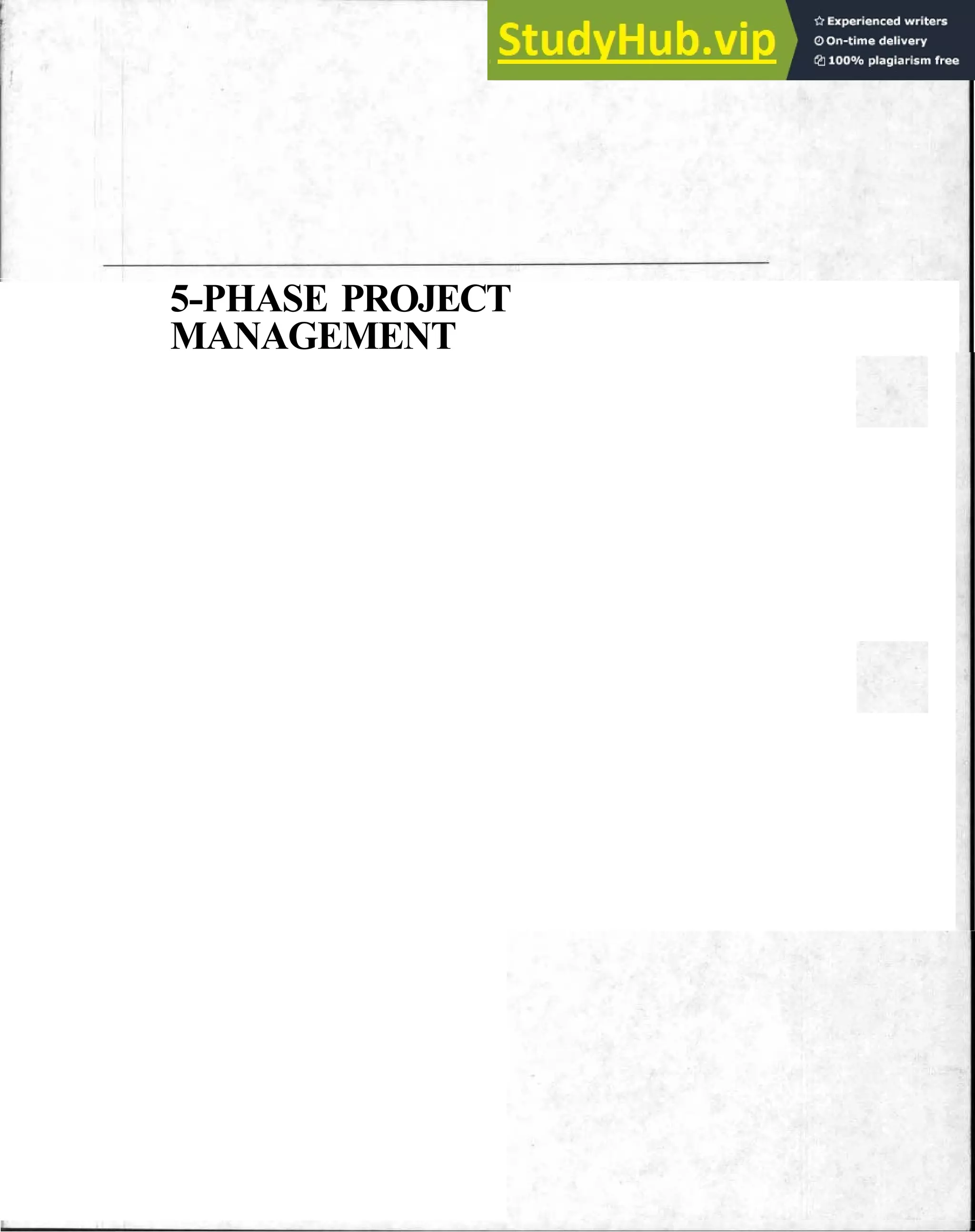 5-PHASE PROJECT
MANAGEMENT
 