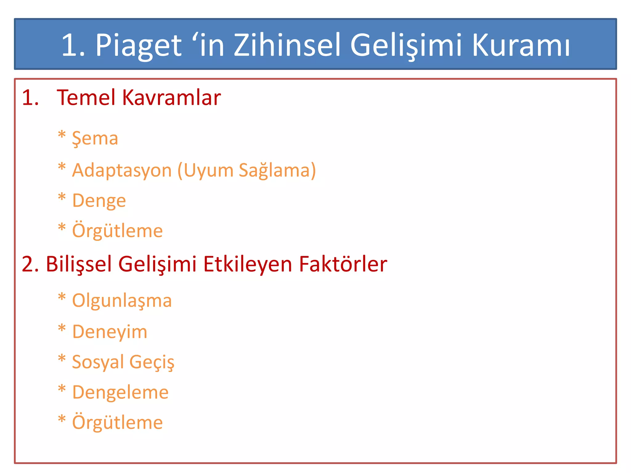 5 piaget ve bilişsel gelişim | PPTX