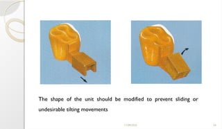 11/09/2025 54
The shape of the unit should be modified to prevent sliding or
undesirable tilting movements
 