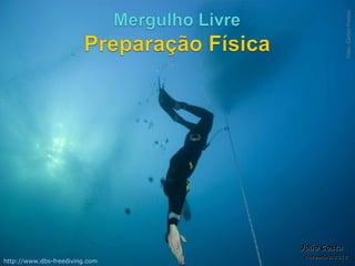 Foto: Carlos Freitas
                                João Costa
                                dezembro.2012
http://www.dbs-freediving.com
 