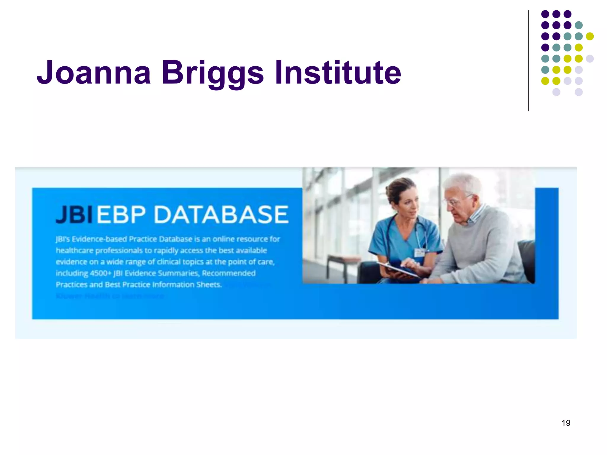 Joanna Briggs Institute
19