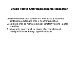 5-Radiation Safety in Industrial Radiography, principles and scope | PPT
