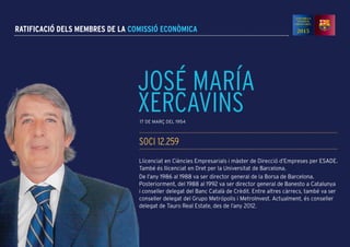 RATIFICACIÓ DELS MEMBRES DE LA comissió econòmica
 