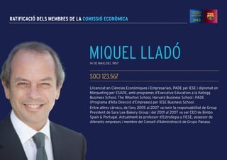 RATIFICACIÓ DELS MEMBRES DE LA comissió econòmica
 