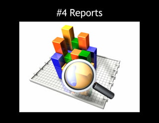 #4 Reports 