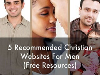5 Recommended Christian Websites For Men
