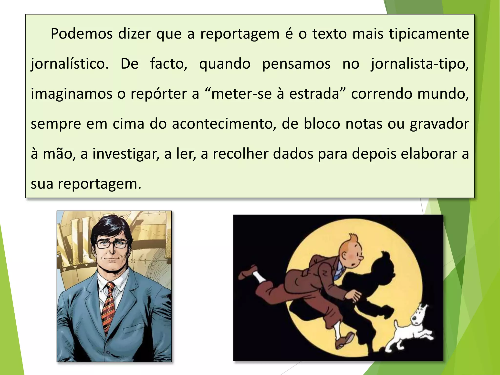 A reportagem | PPTX