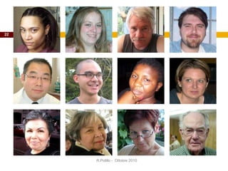 R.Polillo - Ottobre 2010
22
 