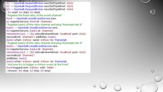 Distributed events and broadcast
 