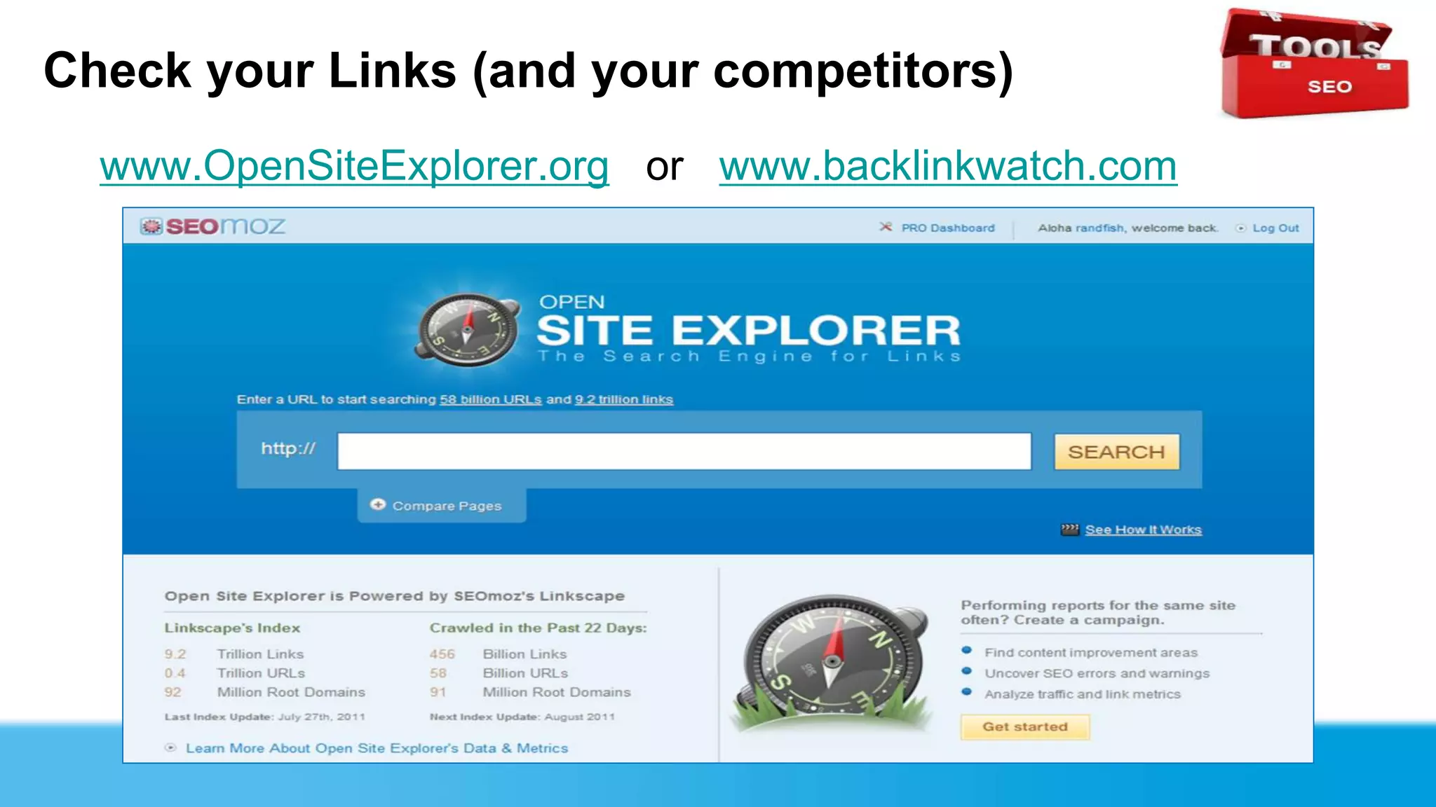 Check your Links (and your competitors)
  www.OpenSiteExplorer.org or www.backlinkwatch.com
 