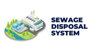 Sewage Disposal Systems Treatment and Recycling | PDF