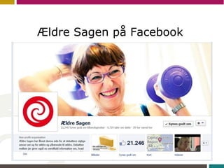 Ældre Sagen på Facebook
 