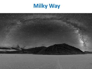 Milky Way
 