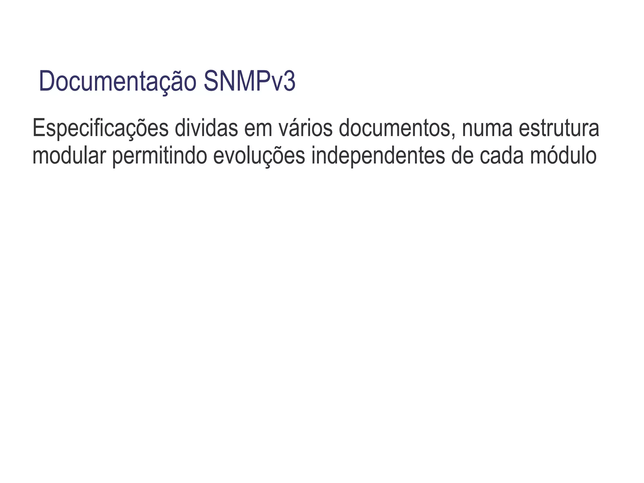 Segurança em SNMPv3 Autenticação 