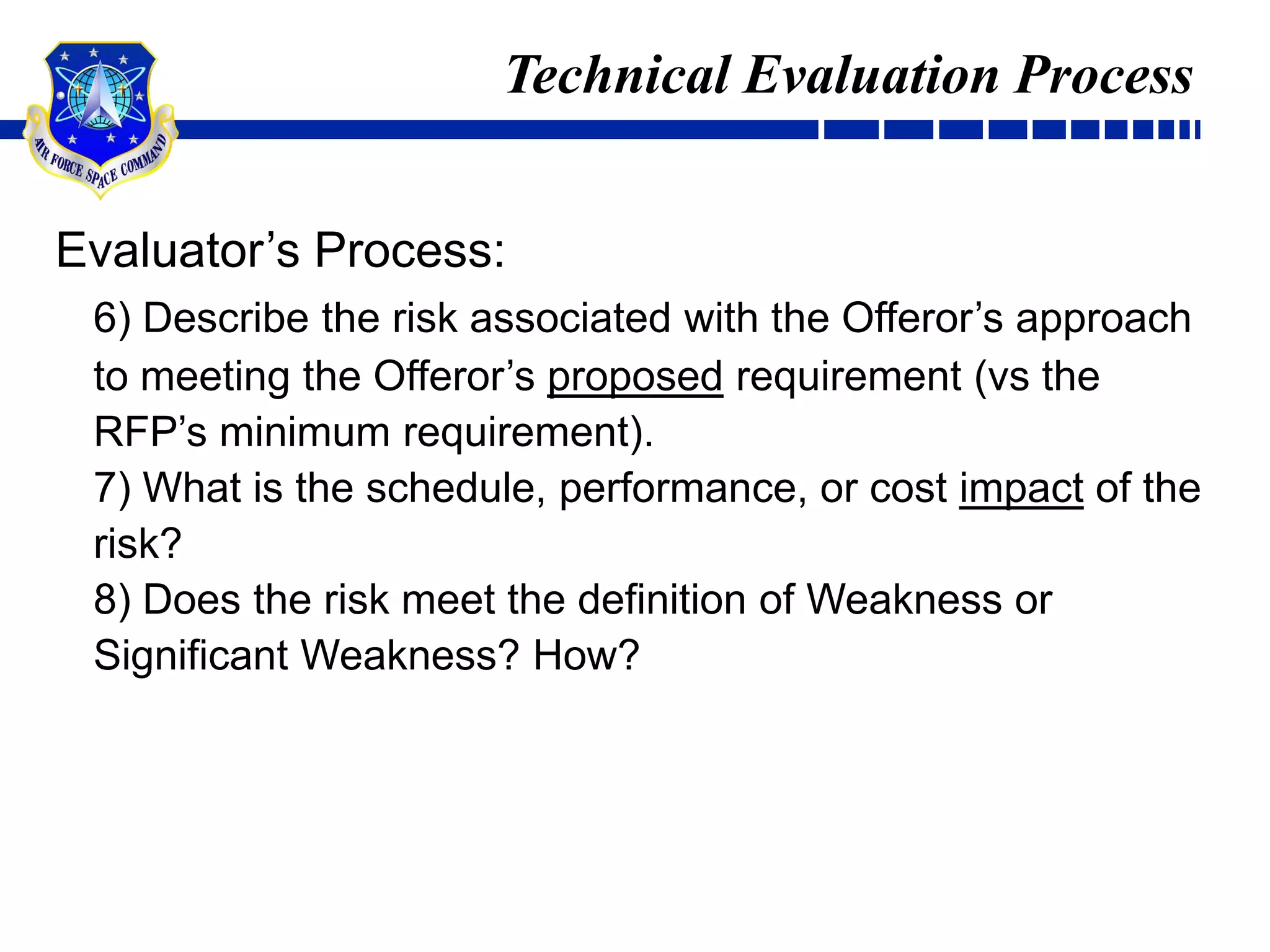  1: Min. Technically Acceptable (Pass/Fail)