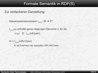 I L , einer Funktion von (getypten) Literalen aus V in die Menge IR der Ressourcen, d.h. I L : V -> IR und 