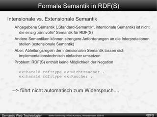 charakterisiert alle URIs, die in Tripeln als Prädikat (Property) vorkommen rdf:XMLLiteral vordefinierter Datentyp (XML-Fragment) 