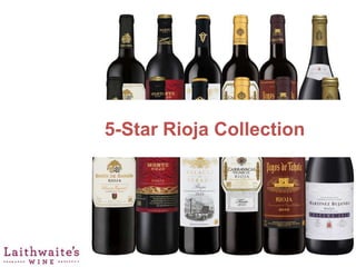 5-Star Rioja Collection
 