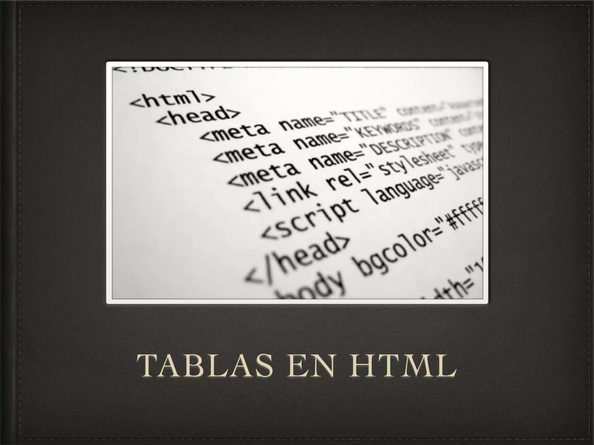 Tema 5 Tablas en html PPT