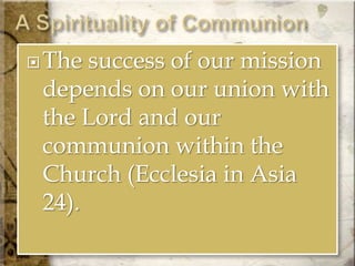  In facing the challenge of the
  3rd Millenia, if we wish to be
 faithful to God’s plan and to
 respond to the world’s
 ...