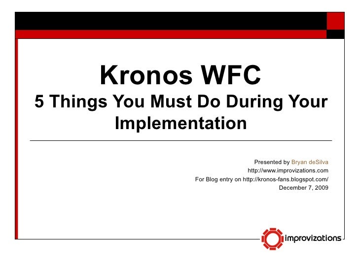 5 Things You Must Do In A Kronos Implementation