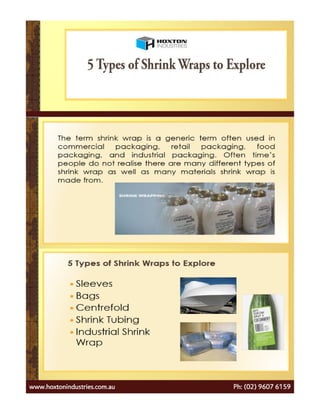  Explore 5 types of Shrink wraps