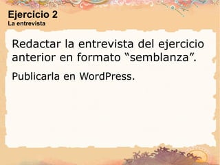 Cuestionario pre-establecido y  apunte. La entrevista, estructura - III 1. Titular. 2. Entradilla. 3. Cuerpo / Breve introducción 4. Cuerpo / (Pregunta – Respuesta)* Se suele respetar el orden de realización. 