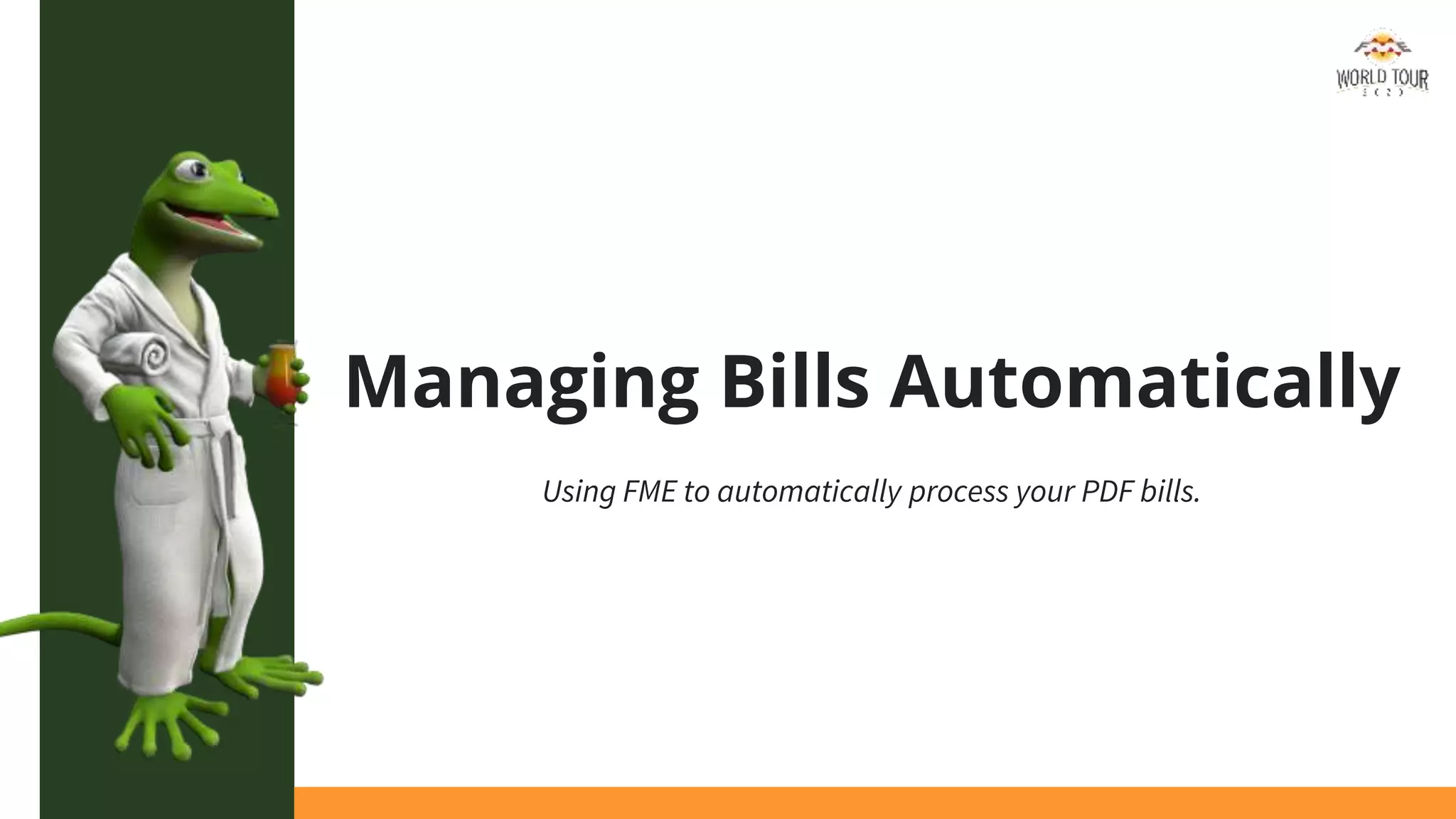 Managing Bills Automatically
Using FME to automatically process your PDF bills.
 