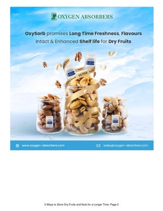 5 Ways to Store Dry Fruits and Nuts for a Longer Time: Page 2
 