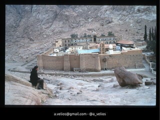 a.velios@gmail.com - @a_velios 
