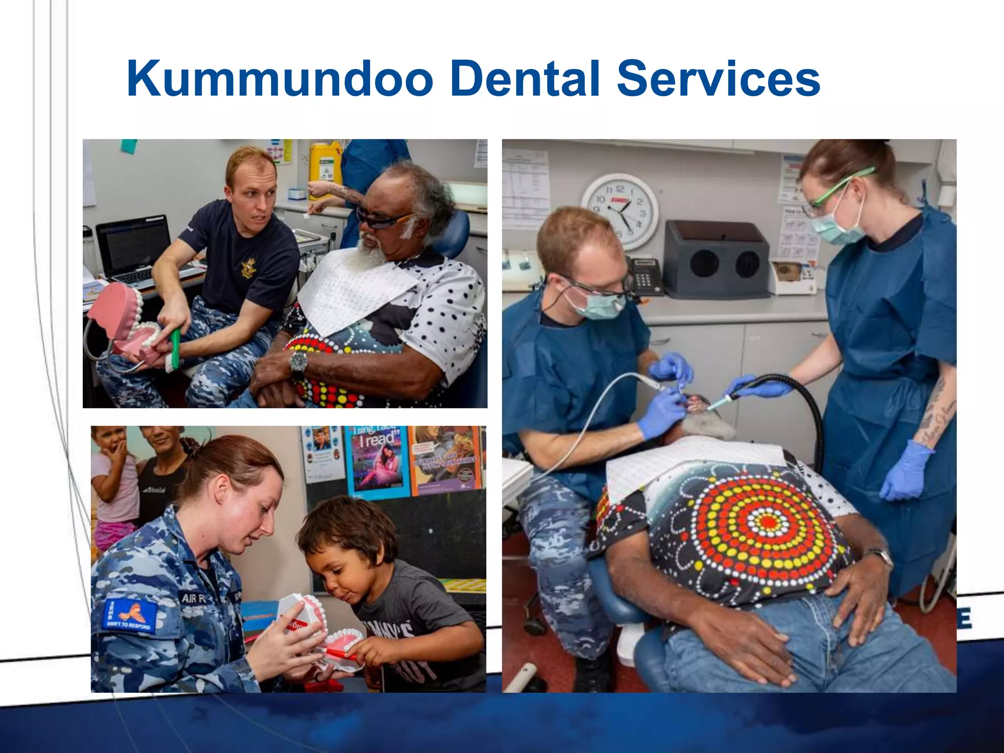Kummundoo Dental Services
 