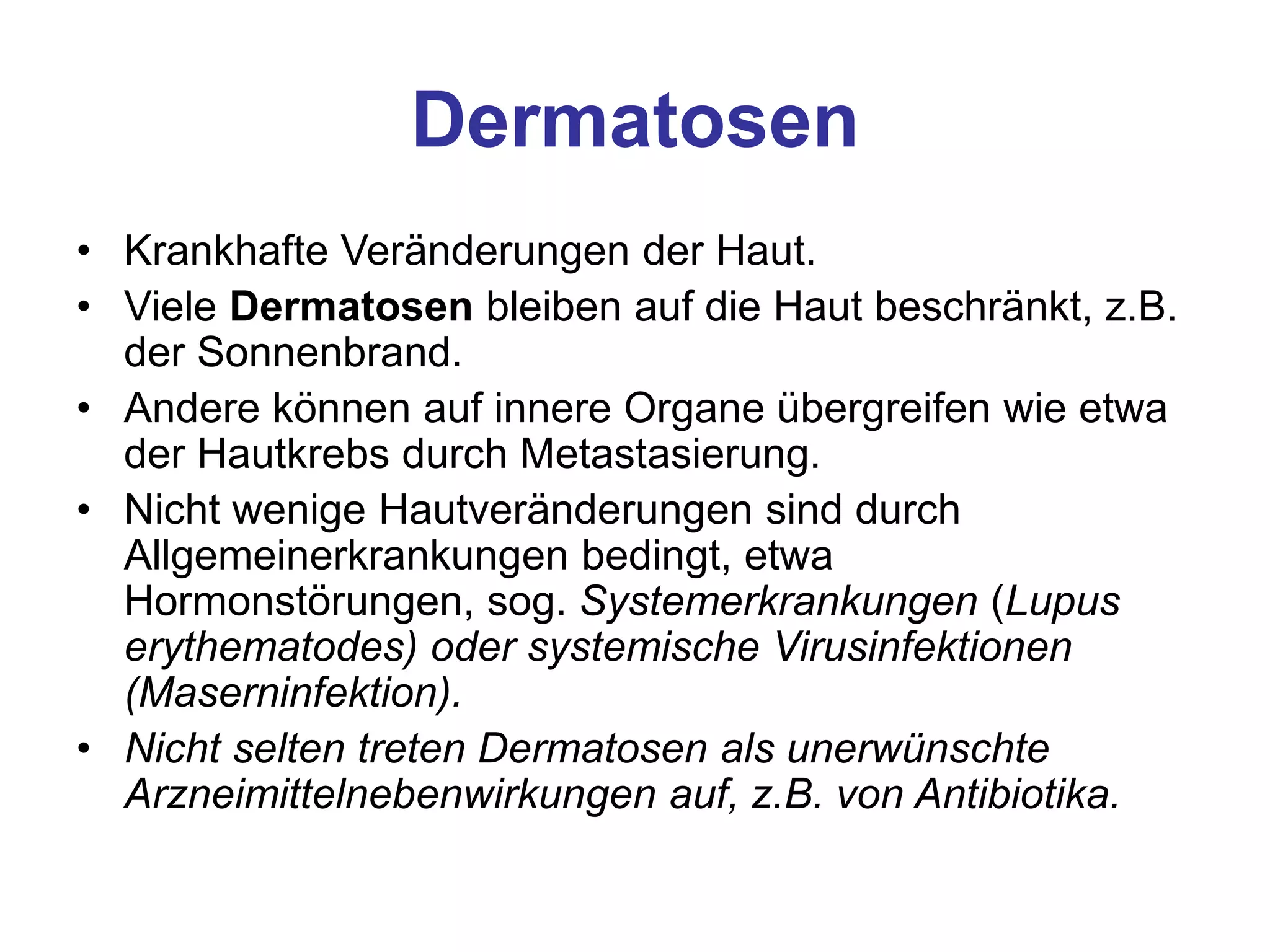 https://image.slidesharecdn.com/50-211121211442/75/50-101a-Dermatologie-Grundlagen-der-Dermatologie-Aufbau-der-Haut-4-2048.jpg