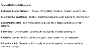 Clinical approach, differential diagnosis and management of pain ...