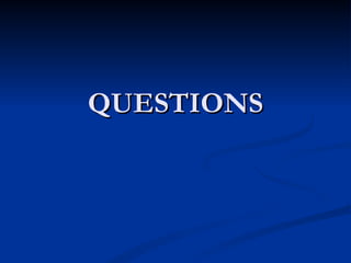 QUESTIONS 