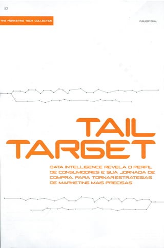 Tail Target - DMP | Data Provider  - Meio & Mensagem