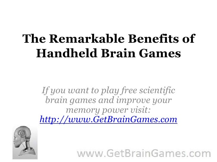 The remarkable benefits of handheld brain games
