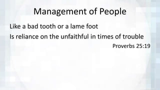 Proverbs Management 500-8-1 The Wisest Man on Management | PPTX