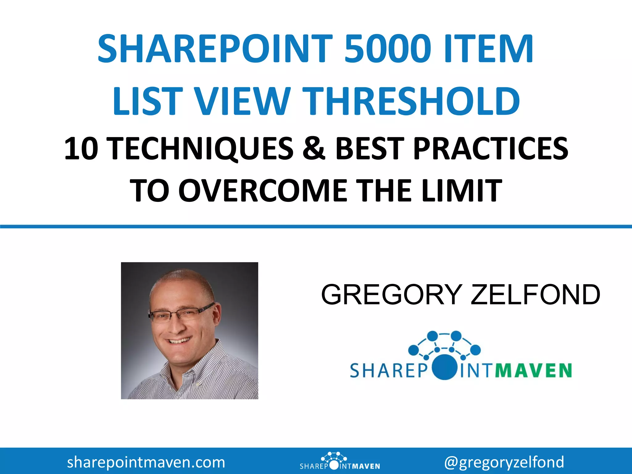 SharePoint 5000 Item List view Threshold Checklist and Best Practices PPT