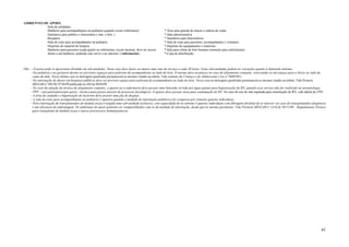 AMBIENTES DE APOIO:
           -Sala de utilidades
           -Banheiro para acompanhantes na pediatria (quando existir enfermaria)                      *-Área para guarda de macas e cadeira de rodas
           -Sanitários para público e funcionário ( mas. e fem. )                                     *-Sala administrativa
           -Rouparia                                                                                  *-Sanitários para funcionários
           -Sala de estar para acompanhantes na pediatria                                             *-Sala de estar para pacientes, acompanhantes e visitantes
           -Depósito de material de limpeza                                                           *-Depósito de equipamentos e materiais
           -Banheiro para pacientes (cada quarto ou enfermaria, exceto lactente, deve ter acesso      *-Sala para coleta de leite humano (somente para enfermarias)
            direto a um banheiro, podendo este servir a no máximo 2 enfermarias)                      *-Copa de distribuição



Obs.: - O posto pode se apresentar dividido em sub-unidades. Neste caso deve haver ao menos uma sala de serviço a cada 30 leitos. Estas sub-unidades podem ter variações quanto à dimensão mínima.
     - Na pediatria e na geriatria devem ser previstos espaços para poltrona de acompanhante ao lado do leito. O mesmo deve acontecer no caso de alojamento conjunto, reservando-se um espaço para o berço ao lado da
       cama da mãe. Nesse último caso as metragens quadradas permanecem as mesmas citadas na tabela. Vide estatuto da Criança e do Adolescente ( Lei nº 8069/90 ).
     - Na internação de idosos em hospitais públicos deve ser previsto espaço para poltrona de acompanhante ao lado do leito. Nesse caso as metragens quadradas permanecem as mesmas citadas na tabela. Vide Portaria
       MS/GAB nº 280 DE 07/04/99 publicada no DO de 08/04/99.
     - No caso da adoção da técnica de alojamento conjunto, o quarto ou a enfermaria deve possuir uma bancada servida por água quente para higienização do RN, quando esse serviço não for realizado na neonatologia.
     - PPP = pré-parto/parto/pós-parto - técnica para partos através de processos fisiológicos. O quarto deve possuir área para reanimação de RN. No caso do uso de sala separada para reanimação de RN, vide tabela de CPN.
     - A área de cuidados e higenização de lacternte deve possuir uma pia de despejo.
     - A sala de estar para acompanhantes na pediatria é optativa quando a unidade de internação pediátrica for composta por somente quartos individuais.
     - Para internação de transplantados de medula óssea é exigida uma sub-unidade exclusiva, com capacidade de no mínimo 3 quartos individuais com filtragem absoluta do ar interior no caso de transplantados alogênicos
       e um sub-posto de enfermagem. Os ambientes de apoio poderão ser compartilhados com os da unidade de internação, desde que no mesmo pavimento. Vide Portaria MS/GAB nº 1316 de 30/11/00 – Regulamento Técnico
       para transplante de medula óssea e outros precursores hematopoéticos.
.




                                                                                                                                                                                                                        45
 