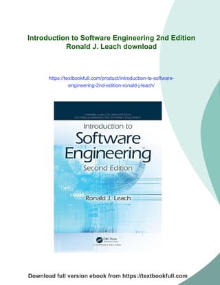 Introduction to Software Engineering 2nd Edition Ronald J. Leach | PDF
