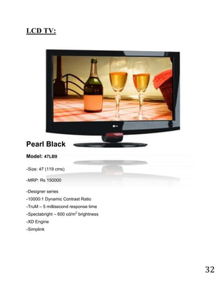 Awards FINANCIAL PERFORMANCE DURING LAST DECADE<br />Growth trend of LG<br />Hyderabad, June 23 For South Korean consumer electronics major LG Electronics, India could graph the highest growth rate in terms of sales compared with its other markets in the last five months, beating global trends of slackened consumer spending due to recessionary fears.<br />LG Electronics India Ltd (LGEIL) clocked a growth rate of 18 per cent in the last five months compared with the corresponding period of 2008, mostly driven by increase in sale of products in the refrigeration and AC segments, according to Mr Moon B. Shin, Managing Director. “We are now aiming at a 25 per cent growth in our turnover for 2009 to touch about Rs 13,000 crore. Last year (2008), we had achieved a turnover of Rs 10,730 crore,” he told presspersons on the sidelines of the launch of a new LG Shoppe here recently.<br />The company is poised to roll out new models in LCD and GSM handset categories in the next three to six months in the domestic market.<br />LG India sales revenue up 50% this festive season<br />New Delhi, Nov. 6 Durables company LG Electronics said it had posted a record sales revenue of Rs 2,535 crore for September-October, an increase of 50 per cent compared with sales revenue for the corresponding period a year-ago.<br />This festival season LG Electronics recorded a 49 per cent growth in its home appliance business, 68 per cent in refrigerators, 60 per cent growth in washing machines and over 41 per cent in microwave ovens.<br />The season also saw phenomenal sales, especially in the display category, which includes conventional CRT TV and flat panel displays (PDPs, LCDs and flat screen TVs). LG’s contribution in consumer electronics category this festive season alone has seen a growth of 39 per cent over the corresponding period last year.<br />“The festive season has seen LG Electronics continue to generate significant growth with a portfolio of products spread across the widest variety of price points in the company’s history.<br />“We have introduced high-end products that not only provide the right technology but also suit the new age lifestyles of Indian consumer, this also confirms consumers’ shifting preferences towards exercising affirmative choice to buy high quality reliable products rather than bargain hunting,” said Mr Moon B. Shin, Managing Director, LGEIL<br />Major market players<br />Sumsung