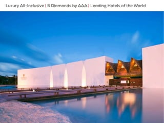ENTRADA PRINCIPALLuxury All-Inclusive | 5 Diamonds by AAA | Leading Hotels of the World
 